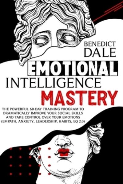 Cover for Benedict Dale · Emotional Intelligence Mastery (Paperback Book) (2020)