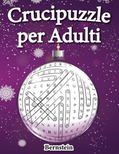Crucipuzzle per Adulti - Bernstein - Libros - Independently Published - 9798692426918 - 1 de octubre de 2020