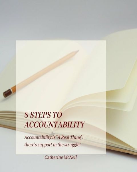 Cover for Catherine Mcneil · 8 steps to accountability (Paperback Book) (2021)