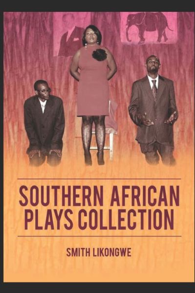 Cover for Cheela Chilala · Southern African Plays Collection (Paperback Book) (2021)