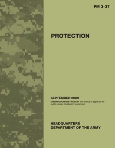 Cover for U S Army · FM 3-37 Protection (Taschenbuch) (2021)