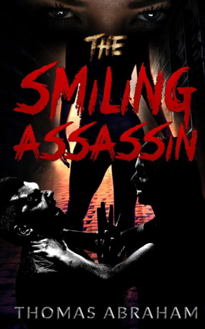 Cover for Thomas Abraham · The Smiling Assassin (Paperback Book) (2021)