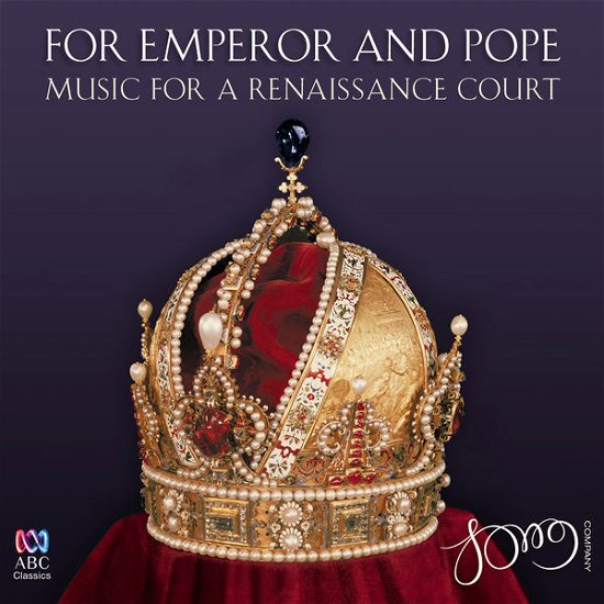 Cover for Issac / Song Company · For Emperor &amp; Pope: Music for a Renaissance (CD) (2015)