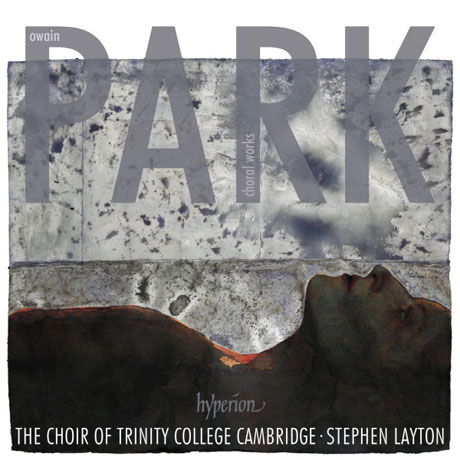Cover for Trinity College Choir / Layton · Park: Choral Works (CD) (2018)