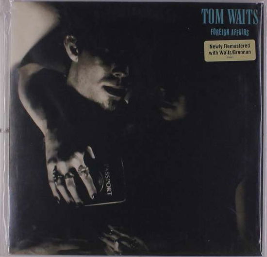 Cover for Tom Waits · Foreign Affairs (2018 Remaster Lp) (LP) [Remastered edition] (2018)