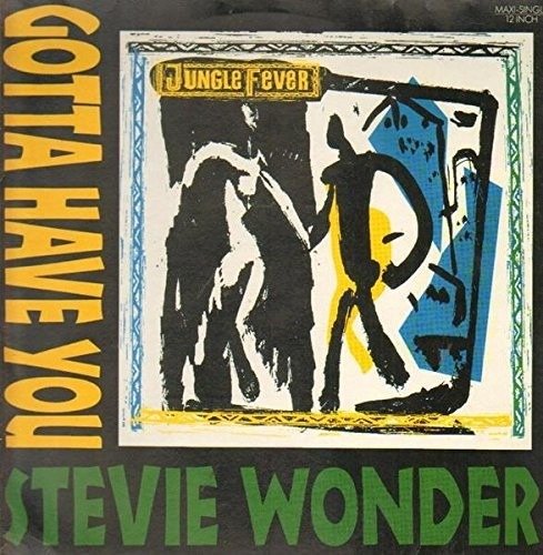 Cover for Stevie Wonder · Gotta Have You (3 Mixes +) (LP) (2016)