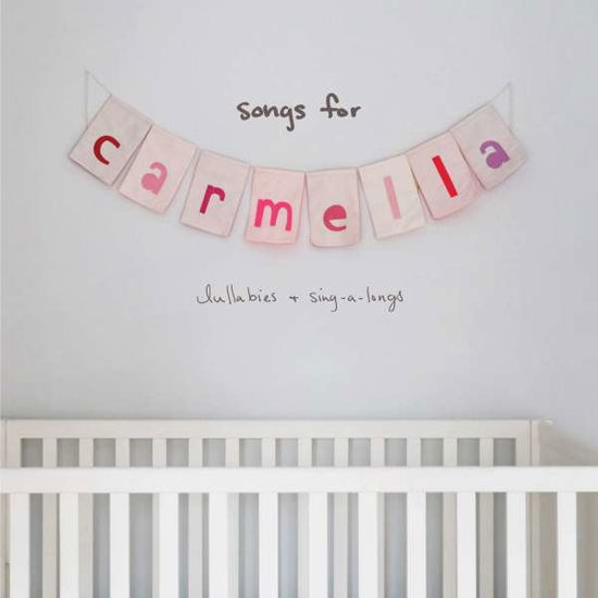 Songs For Carmella: Lullabies - Christina Perri - Musiikki - ATLANTIC - 0075678653919 - torstai 17. tammikuuta 2019