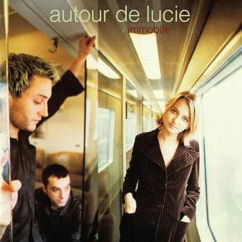 Cover for Autour De Lucie · Immobile (Tan Vinyl) (LP) (2022)