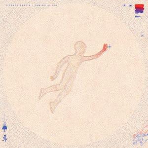 Cover for Vicente Garcia · Camino Al Sol (12&quot;) (2023)