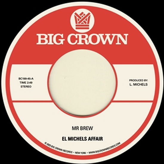 Cover for El Michels Affair · Mr. Brew B/w Kodak (7&quot;) (2025)