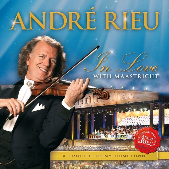 Cover for Andre Rieu · In Love with Maastricht: a Tribute to My Hometown (CD) (2013)
