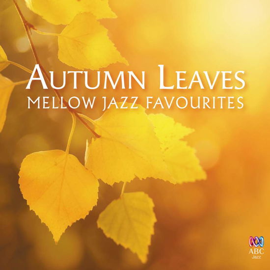 Cover for Compilation · Autumn Leaves (CD) (2014)