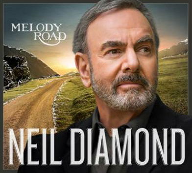 Melody Road - Neil Diamond - Musiikki - EMI - 0602547023919 - maanantai 20. lokakuuta 2014