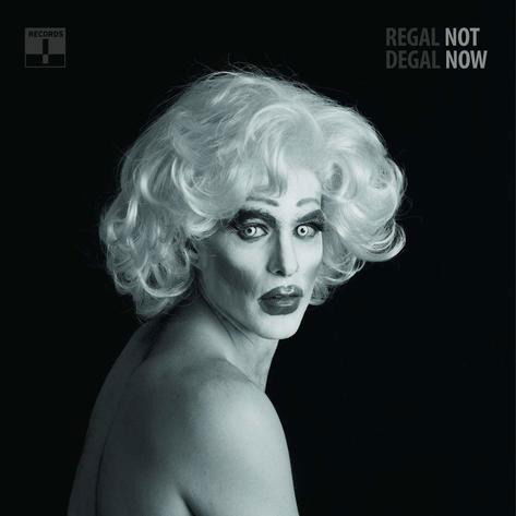 Cover for Regal Degal · Regal Degal-not Now (CD)