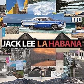 Cover for Jack Lee · La Habana (CD) (2019)