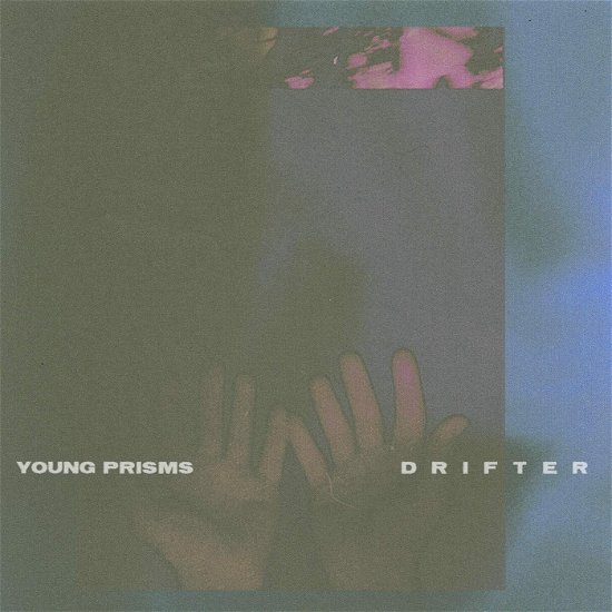 Cover for Young Prisms · Drifter (LP) (2022)
