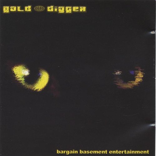 Cover for Gold Digger · Bargain Basement Entertainment (CD) (2006)