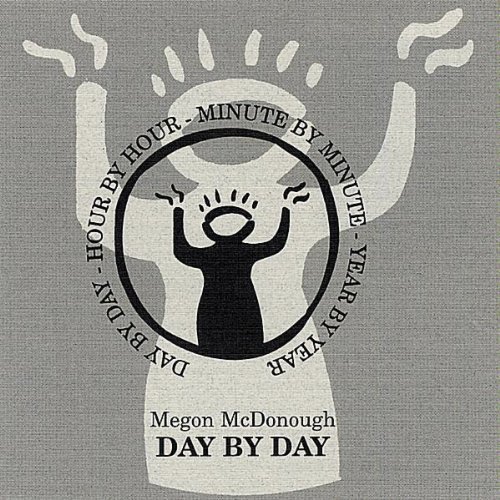 Cover for Megon Mcdonough · Day by Day (CD) (1989)