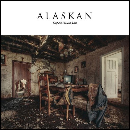 Cover for Alaskan · Despair, Erosion, Loss (LP) (2014)