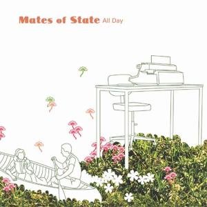 Cover for Mates Of State · All Day (LP) [180 gram edition] (2009)