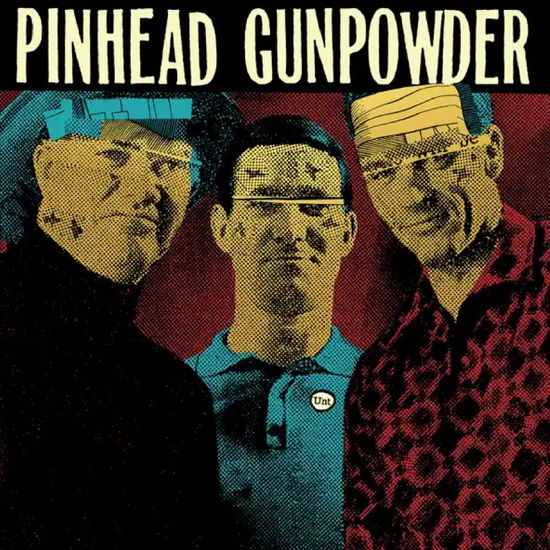 Pinhead Gunpowder · Unt (LP) (2024)