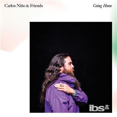 Cover for Nino, Carlos &amp; Friends · Going Home (LP) (2021)