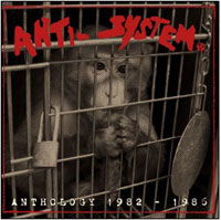 Cover for Anti System · Anthology 1982-1986 (LP) (2019)