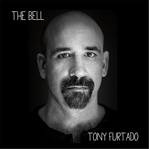 Cover for Tony Furtado · Bell (CD) (2015)