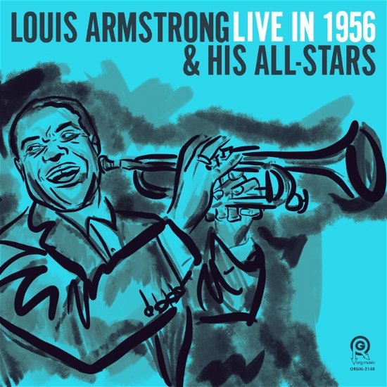 Cover for Armstrong, Louis &amp; His All-Stars · Live In 1956 (LP) [Coloured edition] (2019)