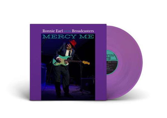 Mercy Me - Ronnie Earl & the Broadcasters - Musique - BLUES - 0772532144919 - 19 août 2022