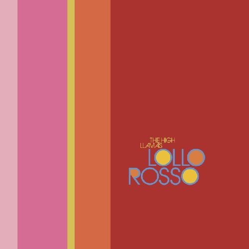 Cover for The High Llamas · Lollo Rosso (LP) [Reissue edition] (2024)