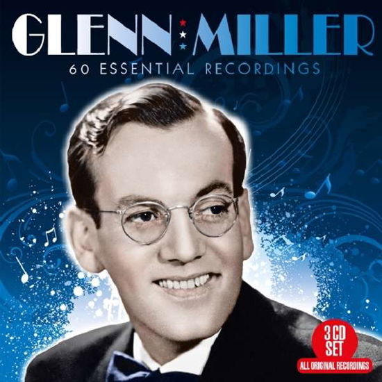 60 Essential Recordings - Glenn Miller - Musiikki - BIG 3 - 0805520131919 - perjantai 27. heinäkuuta 2018