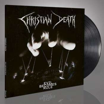Cover for Christian Death · Evil Becomes Rule (LP) (2022)