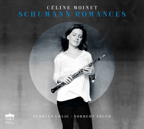 Schumann Romances - Music By Robert & Clara Schumann - Celine Moinet / Florian Uhlig / Norbert Anger - Musique - BERLIN CLASSICS - 0885470009919 - 8 décembre 2017