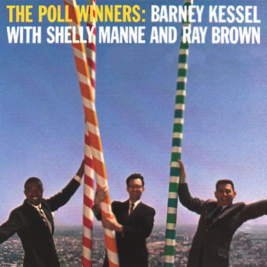 The Poll Winners - Barney Kessel, Ray Brown, Shelly Manne - Musiikki - CONCORD - 0888072240919 - perjantai 20. toukokuuta 2022