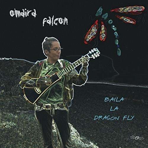 Baila La Dragon Fly - Omaira Falcon - Muziek -  - 0888174377919 - 2 november 2013