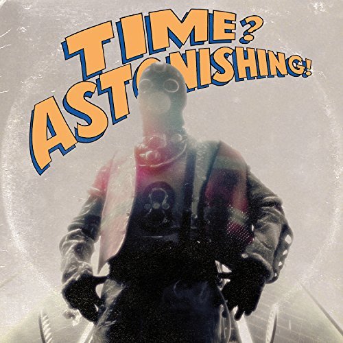 Cover for L'orange &amp; Kool Keith · Time Astonishing (LP) (2015)