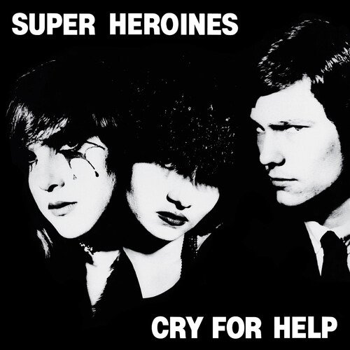 Cry for Help - Super Heroines - Musik - Cleopatra Records - 0889466161919 - 10. januar 2020