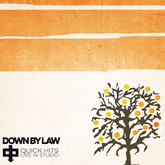 Cover for Down By Law · Quick Hits Live In Studio (ORANGE VINYL) (LP) (2023)