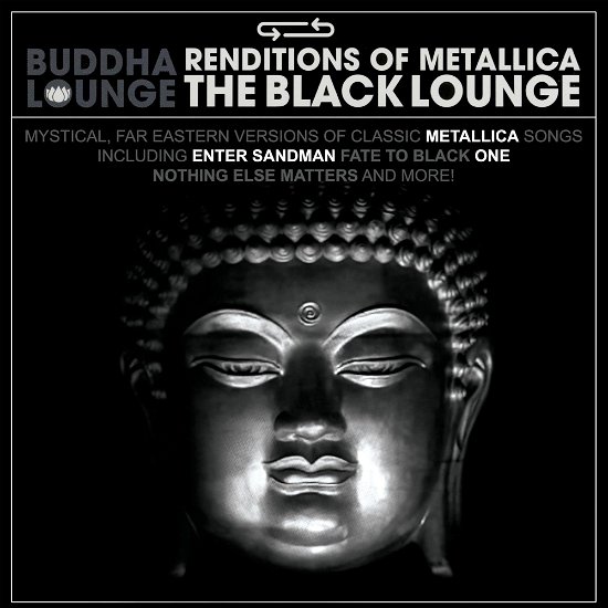 Cover for Various Artists · Buddha Lounge Renditions Of Metallica - The Black Lounge (LP) (2024)