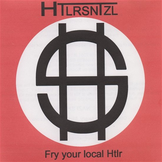 Cover for Htlrsntzl · Fry Your Local Htlr (LP) (2017)