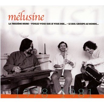 Cover for Melusine · Melusine 1978-1981 (CD) (2016)