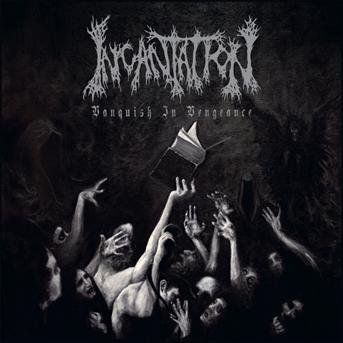 Cover for Incantation · Vanquish In VENGEANCE (CD) [Limited edition] (2012)