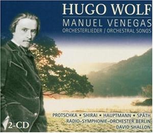 Orchesterlieder"manuel Venegas - Shirai / Protschka / Höll - Muziek - Capriccio - 4006408670919 - 15 september 2008