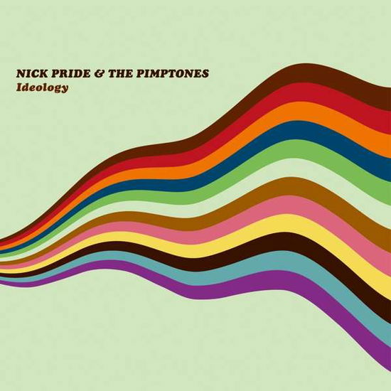 Cover for Nick Pride &amp; The Pimptones · Ideology (LP) [Limited edition] (2020)