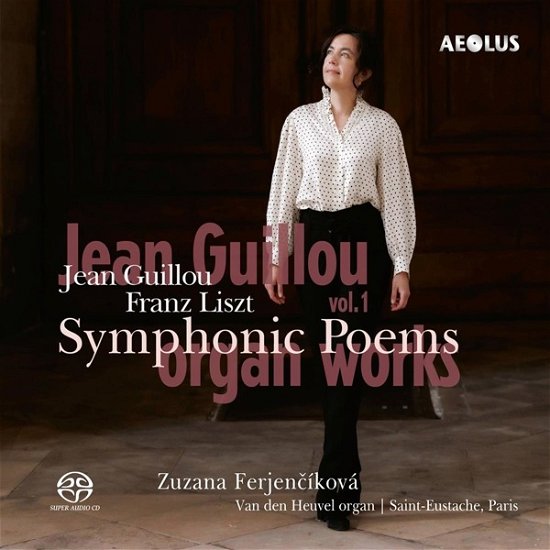 Cover for Zuzana Ferjenčíková · Franz Liszt - Jean Guillou: Organ Works, Vol. 1 - Symphonic Poems (CD) (2024)