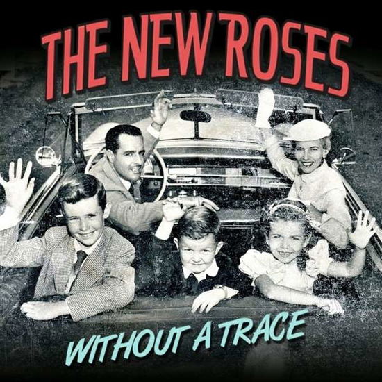 Cover for The New Roses · Without A Trace (LP) [Limited edition] (2013)