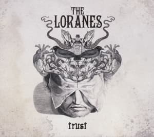 Cover for The Loranes · Trust (Downloadcode / Poster) (LP) (2016)