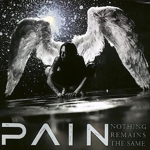 Cover for Pain · Nothing Remains The Same (LP) [Remastered edition] (2025)