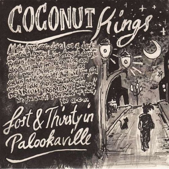 Coconut Kings · Lost & Thirsty in Palookaville (VINYL) (2013)